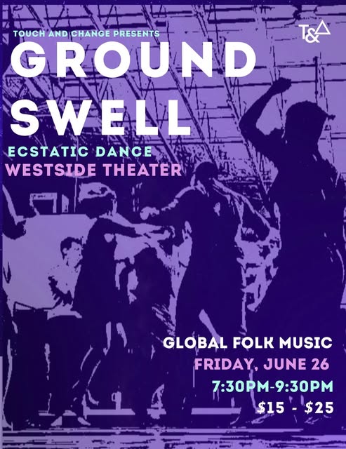 Ground Swell Ecstatic Dance: Global Folk Music show image