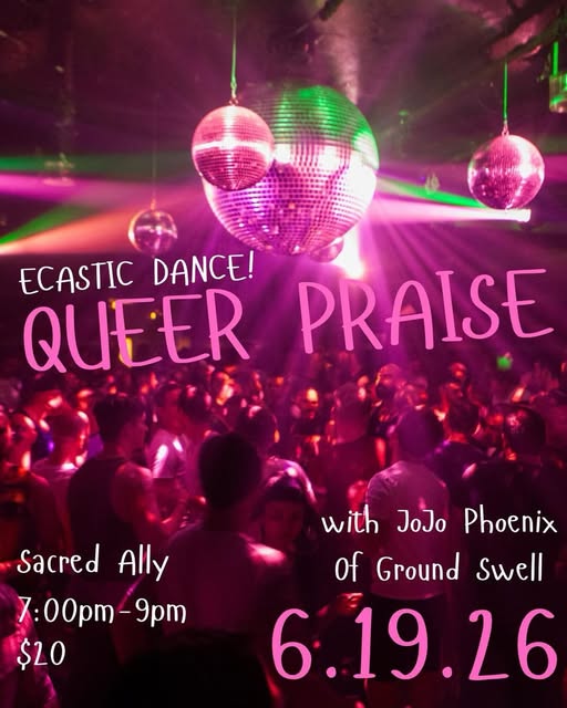 Ecstatic Dance: Queer Praise show image