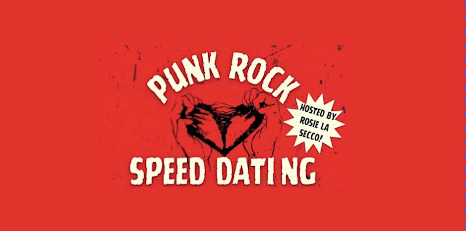 Weird Montana Records Presents Speed Dating Hosted By Rosie LaSecco show image